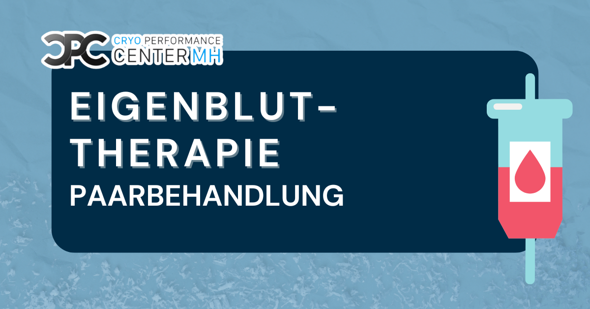 Eigenbluttherapie mit Vitaminen - Paarbehandlung
